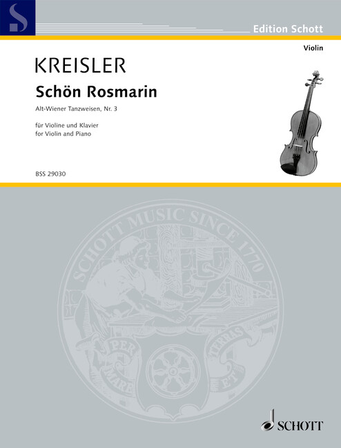 Kreisler: Schön Rosmarin for Violin and Piano 1 BSS 29030 Kreisler U1 648