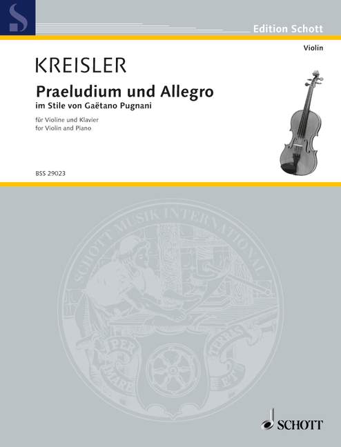 Kreisler: Praeludium und Allegro im Stile von Gaetano Pugnani for Violin and Piano 1 BSS 29023 Kreisler 648