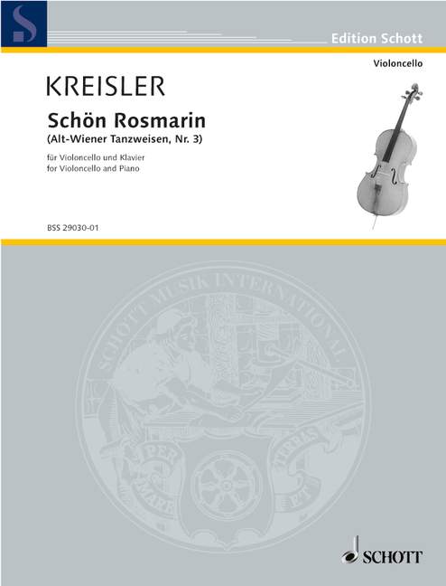 Kreisler: Schön Rosmarin for Cello and Piano 1 BSS 29030 1 Kreisler 648