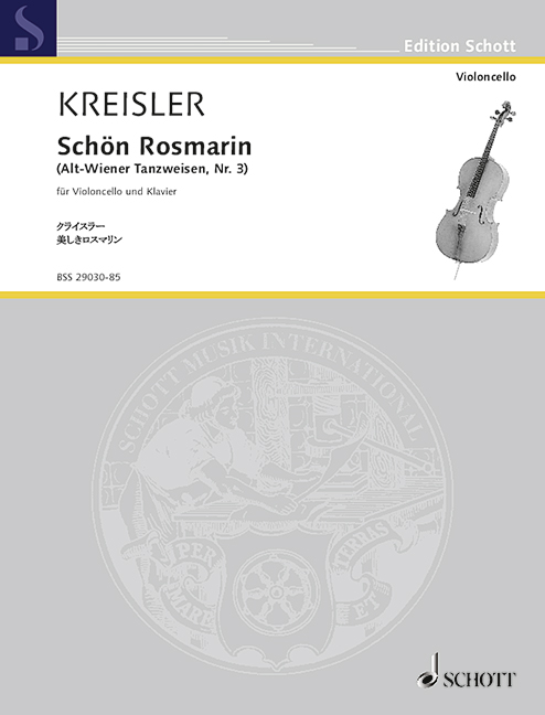 Kreisler: Schön Rosmarin for Cello and Piano 1 BSS 29030 85 Kreisler5B6485D