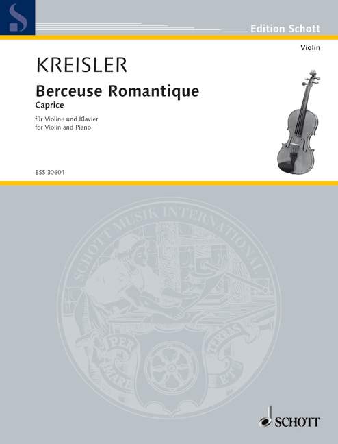 Kreisler: Berceuse Romantique op. 9 for Violin and Piano 6 BSS 30601 Kreisler5B6485D