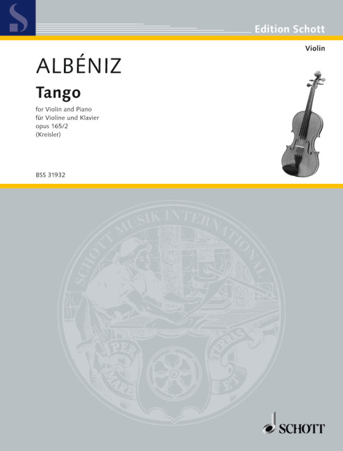 Albeniz: Tango op. 165 No. 2 for Violin and Piano 1 BSS 31932 Albeniz 648