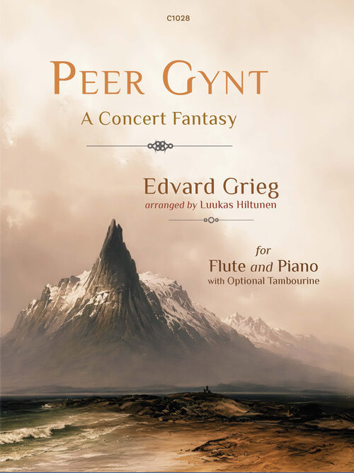 Hiltunen / Grieg: Peer Gynt: A Concert Fantasy for Flute and Piano 1 C1028