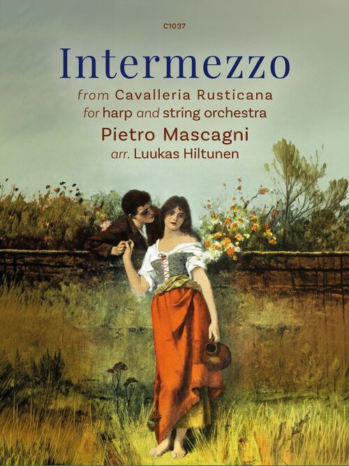 Mascagni: Intermezzo from Cavalleria Rusticana for Harp and String Orchestra