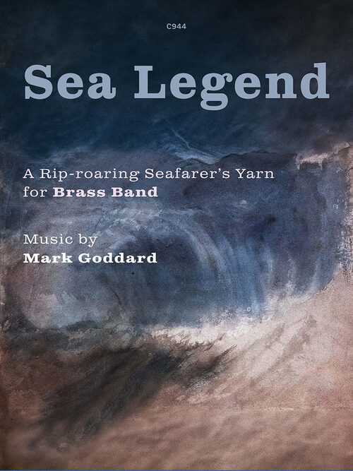 Goddard, Mark: Sea Legend for Brass Band 1 C944