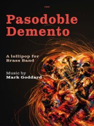 Goddard, Mark: Pasodoble Demento - a Lollipop for Brass Band
