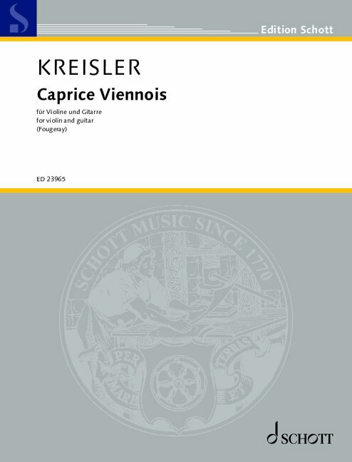 Kreisler: Caprice Viennois op. 2 for Violin and Guitar 1 ED 23965 Kreisler U1 648