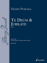 Purcell Te Deum and Jubilate in D major Z 232