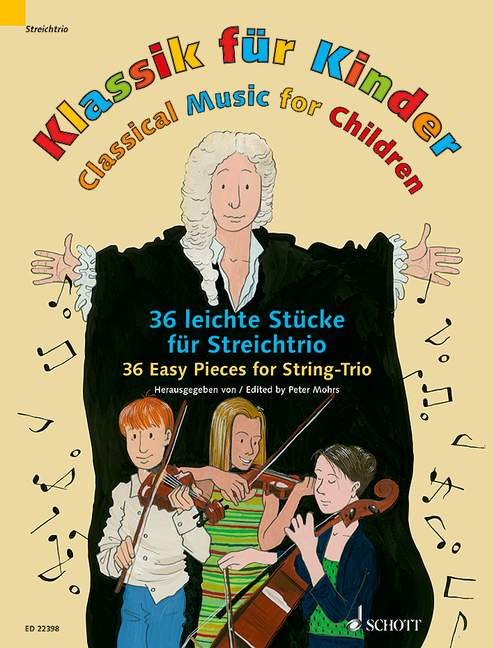 Classical Music for Children - String Trio 11 ED 22398 Mohrs 648