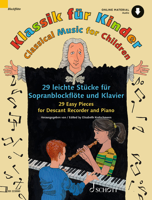 Classical Music for Children - Descant Recorder and Piano 11 ED 22399 96 Kretschmann 648
