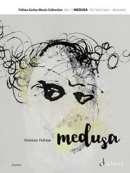 Fellow: Medusa for Solo Guitar