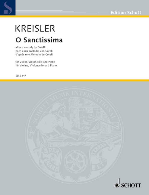 Kreisler: O Sanctissima for Piano Trio 1 ED 3147 Kreisler5B6485D