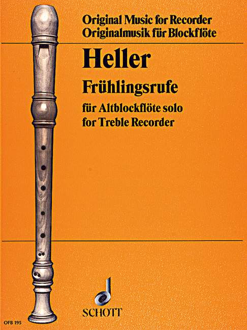 Frühlingsrufe for Treble (Alto) Recorder and Piano 1 OFB 195 Heller5B6485D