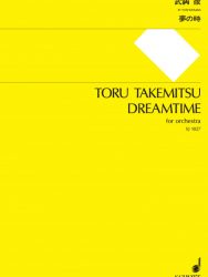 Takemitsu: Dreamtime